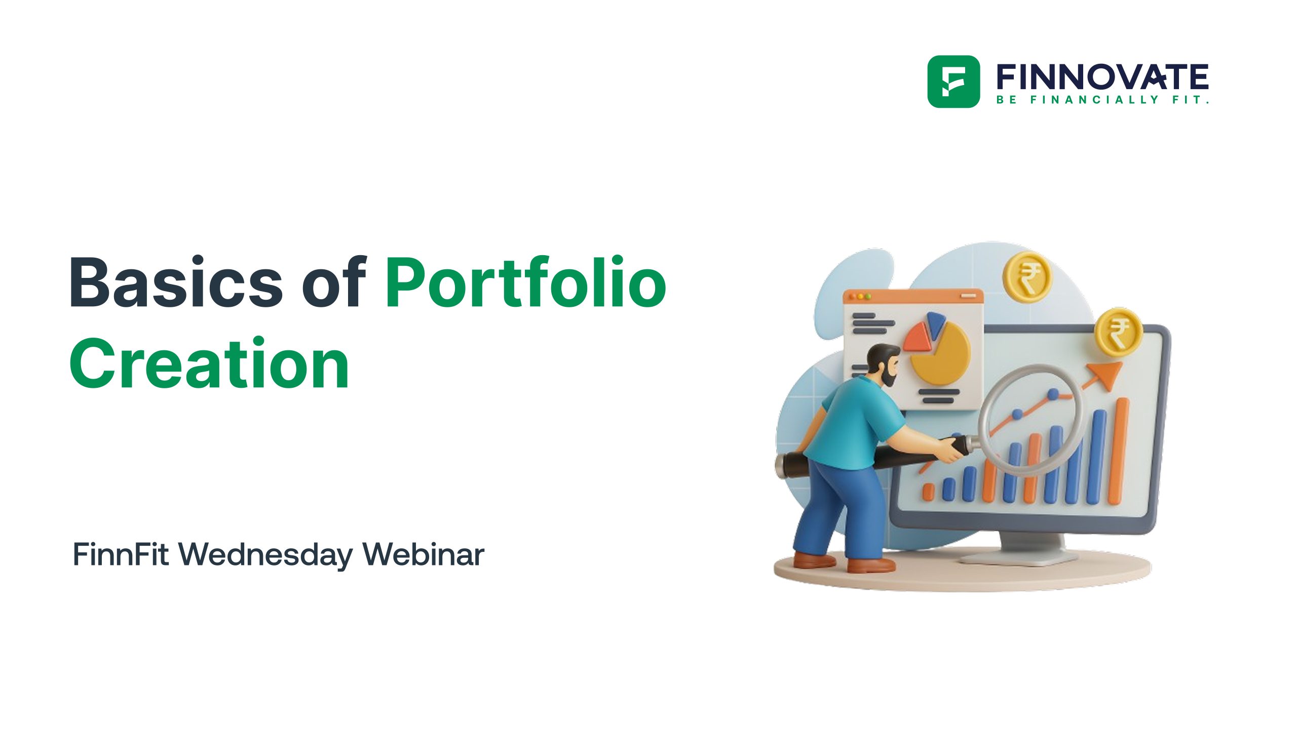 Basics of Portfolio Creation | Finnfit Wednesday Webinar I #12