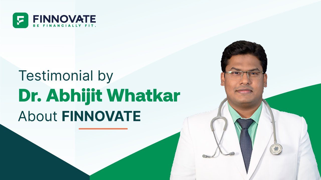 Dr. Abhijit Whatkar Testimonial | Finnovate