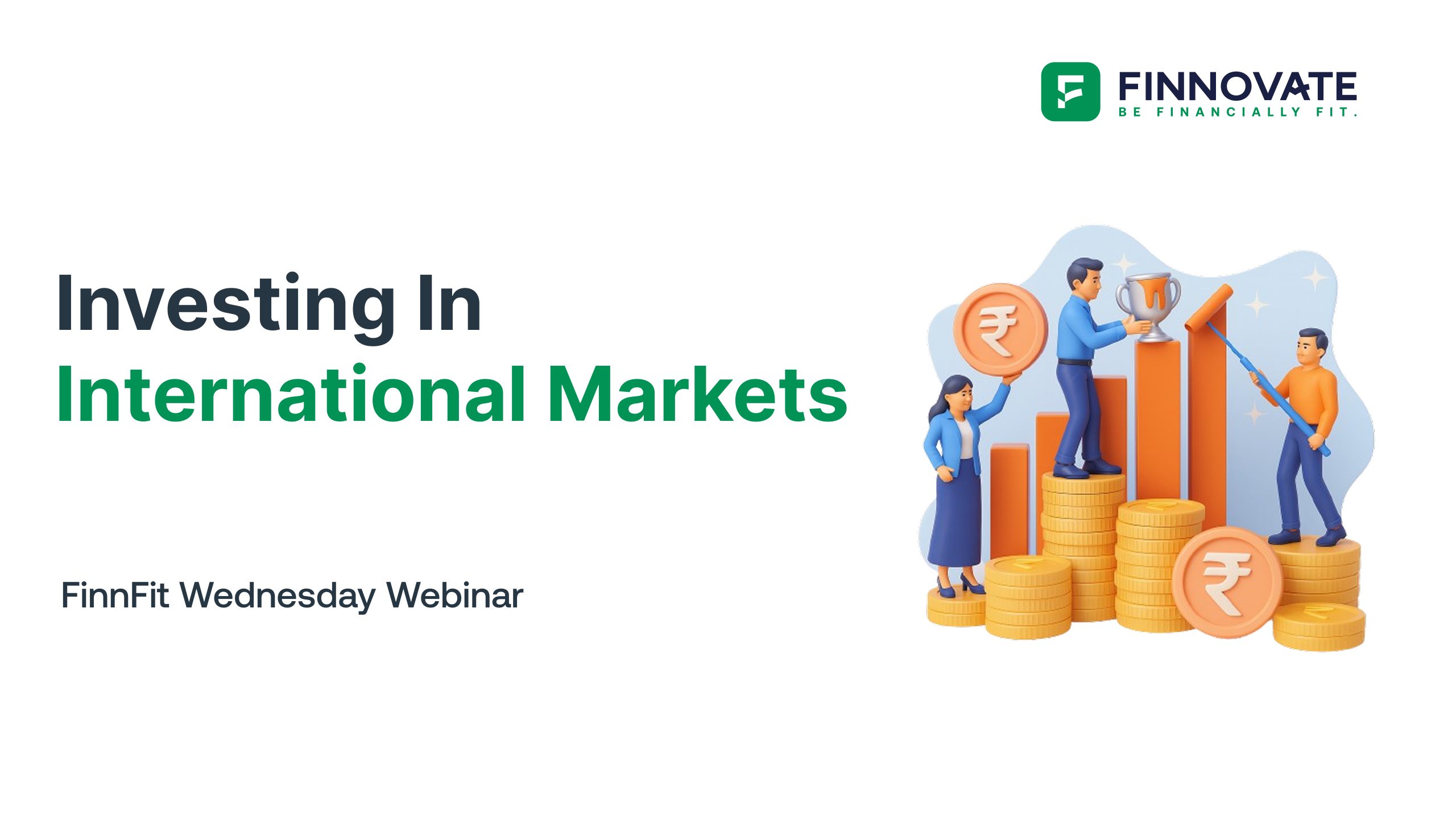 Investing In International Markets I FinnFit Wednesday Webinar #30